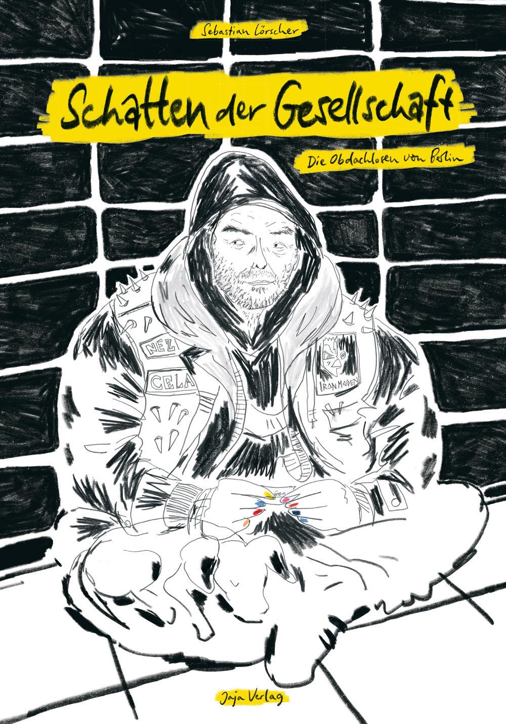 Cover: 9783948904470 | Schatten der Gesellschaft | Die Obdachlosen von Berlin | Lörscher