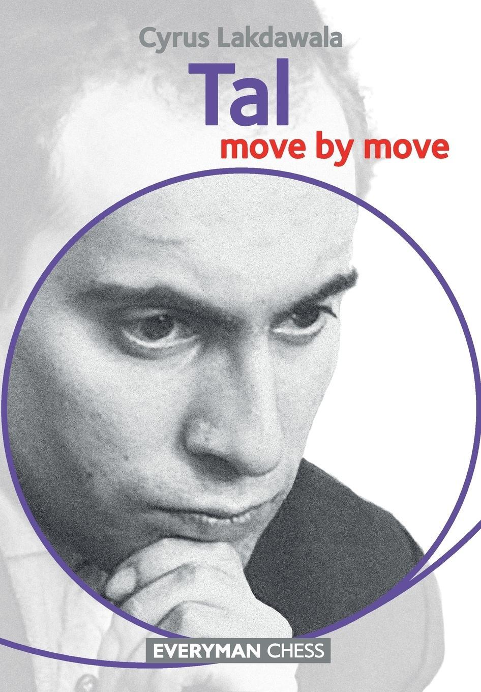 Cover: 9781781943236 | Tal | Move by Move | Cyrus Lakdawala | Taschenbuch | Paperback | 2016