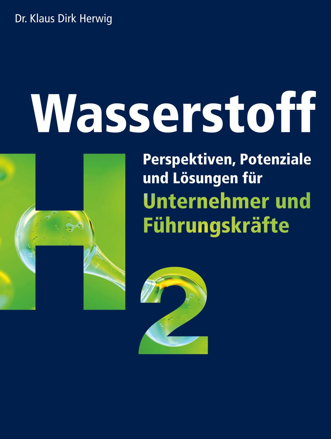 Cover: 9783752870442 | Wasserstoff | Klaus Dirk Herwig | Buch | 310 S. | Deutsch | 2023