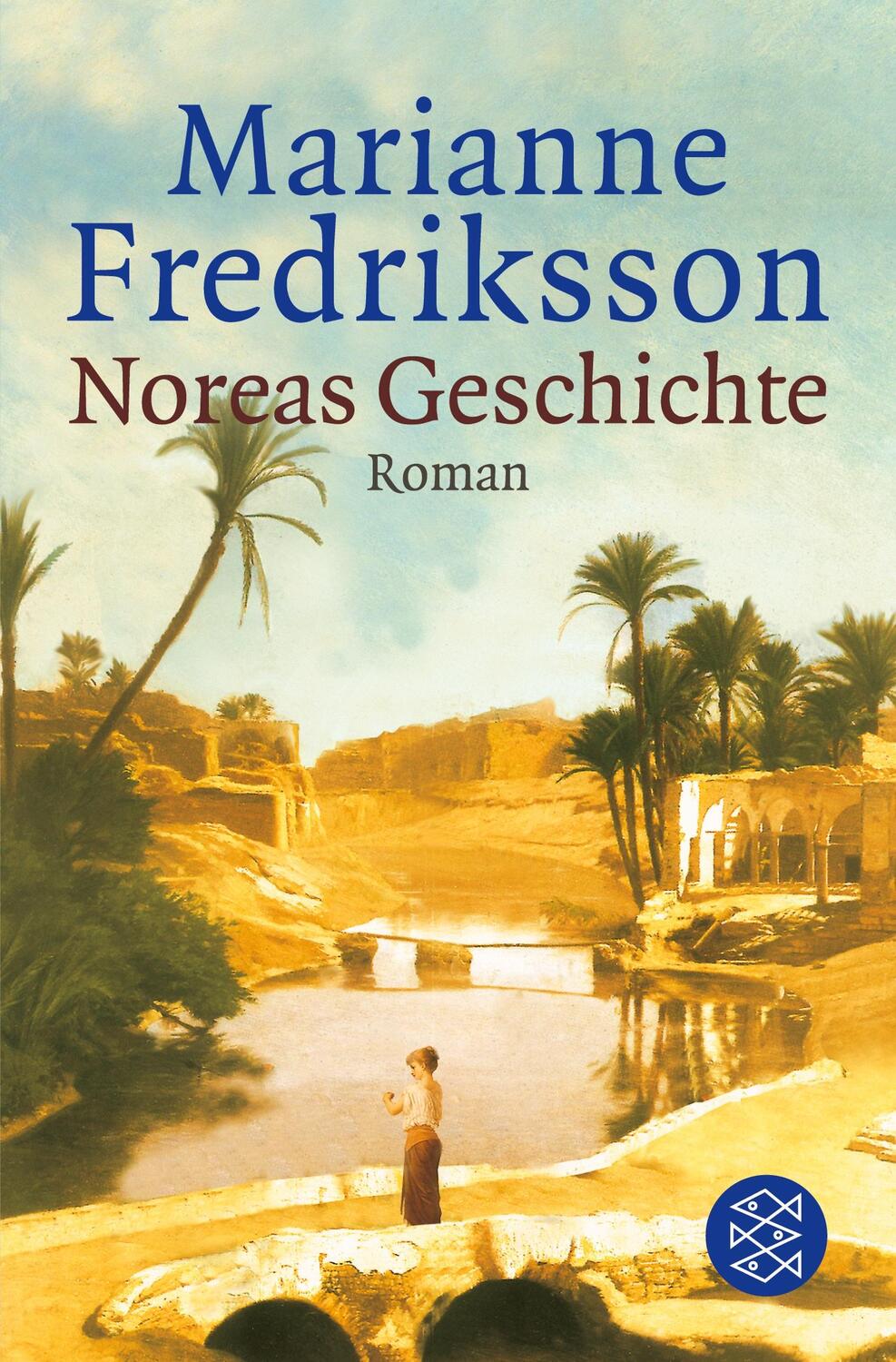 Cover: 9783596140435 | Noreas Geschichte | Roman | Marianne Fredriksson | Taschenbuch | 2001