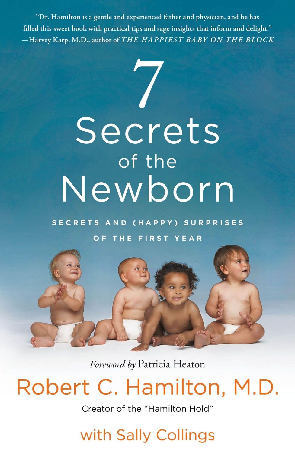 Cover: 9781250235855 | 7 Secrets of the Newborn | Robert C Hamilton (u. a.) | Taschenbuch