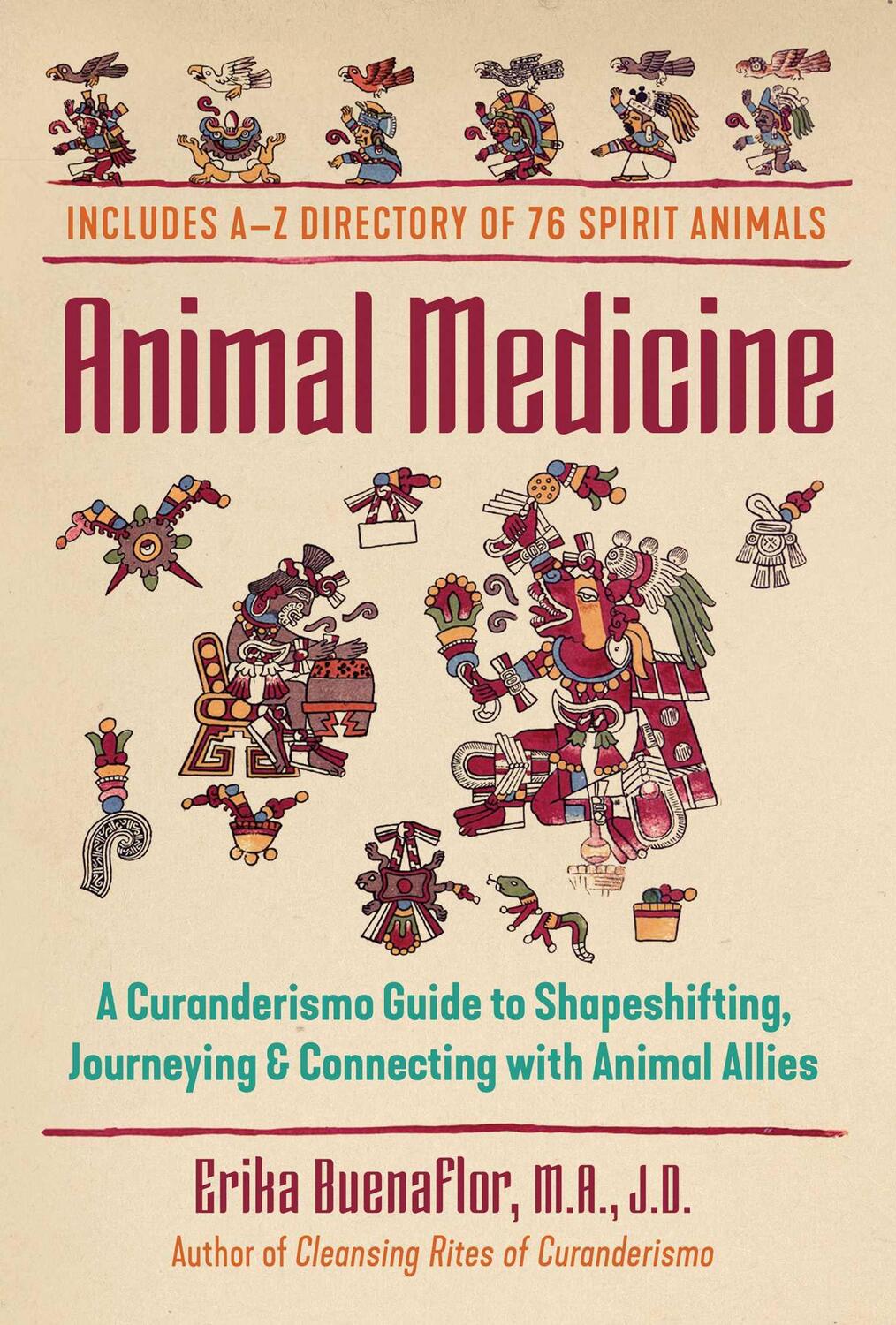 Cover: 9781591434115 | Animal Medicine | Erika, M.A., J.D. Buenaflor | Taschenbuch | Englisch