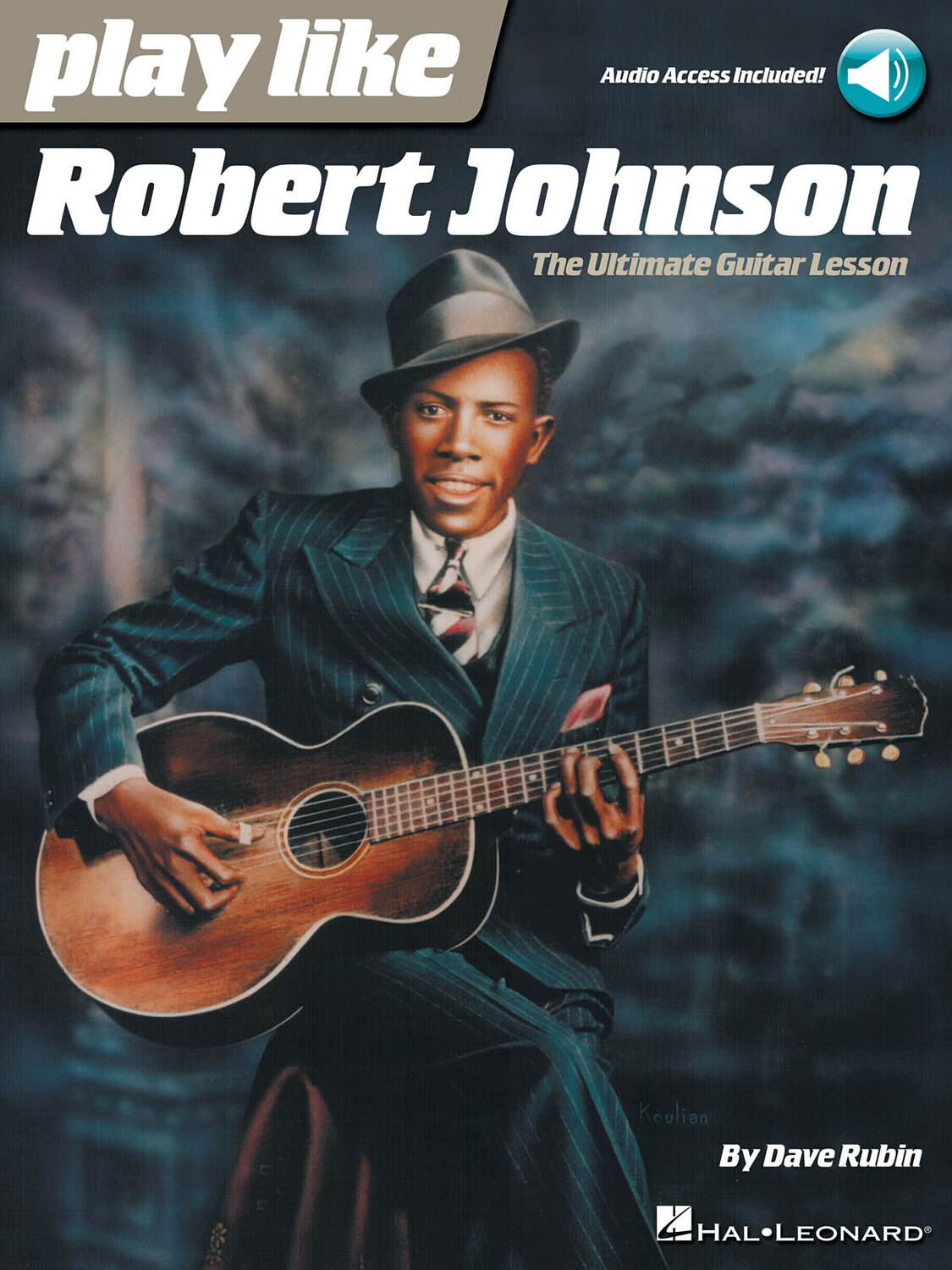 Cover: 888680648190 | Play Like Robert Johnson | The Ultimate Guitar Lesson | Play Like
