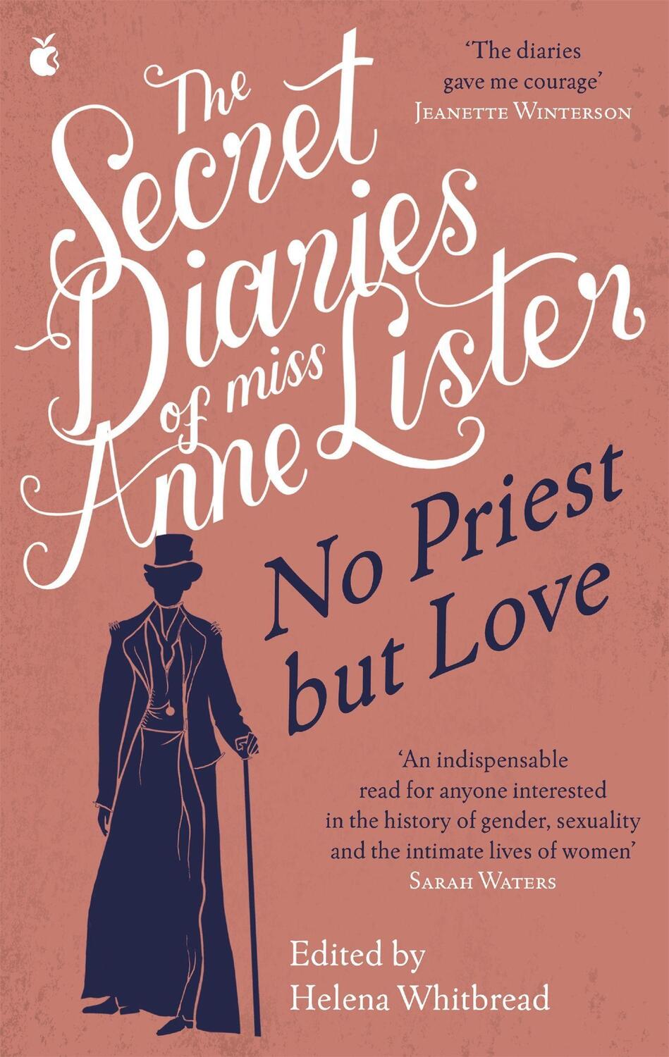 Cover: 9780349013336 | The Secret Diaries of Miss Anne Lister - Vol.2 | No Priest But Love