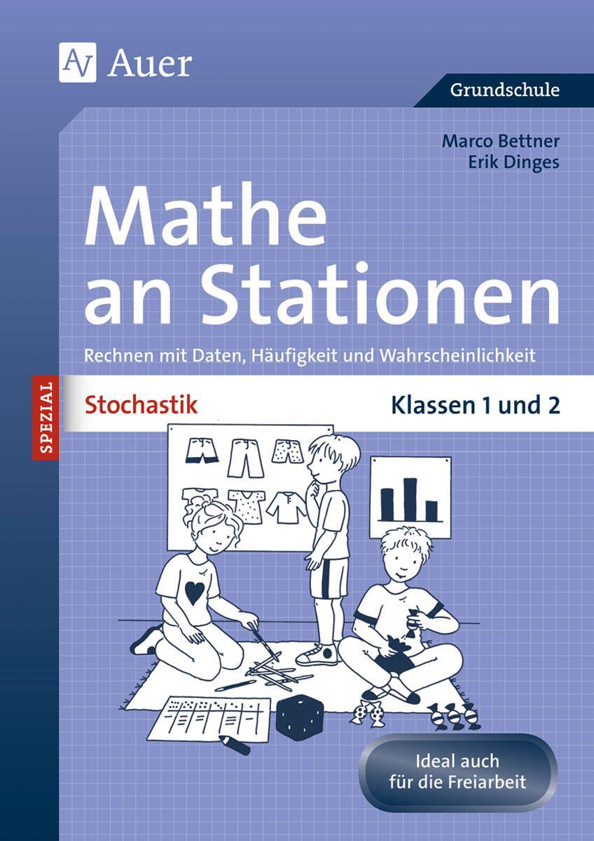 Cover: 9783403066972 | Stochastik an Stationen. 1. und 2. Klasse | Marco Bettner (u. a.)