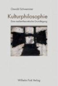 Cover: 9783770541812 | Kulturphilosophie | Eine medientheoretische Grundlegung | Schwemmer