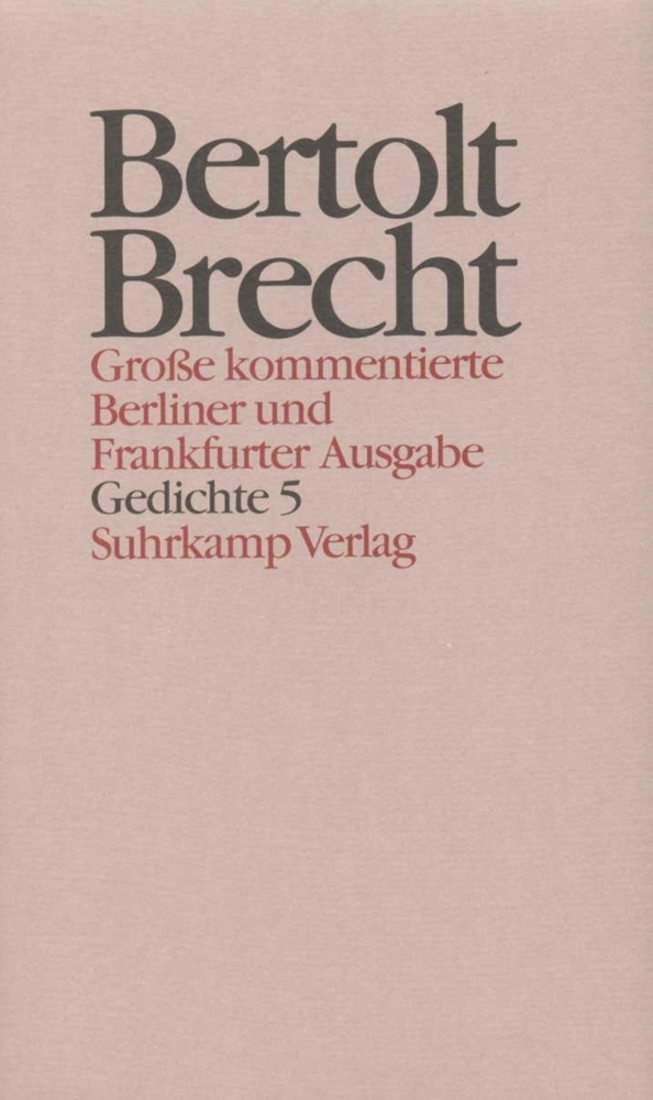 Cover: 9783518400753 | Gedichte. Tl.5 | Gedichte und Gedichtfragmente 1940-1956 | Brecht