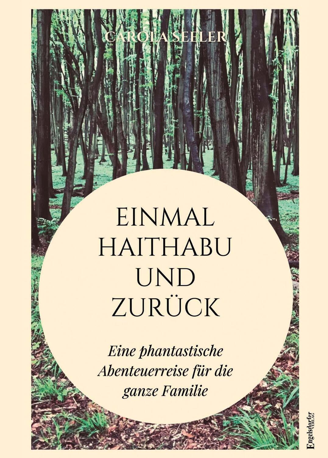 Cover: 9783969407967 | Einmal Haithabu und zurück | Roman | Carola Seeler | Taschenbuch