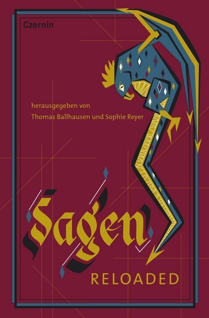 Cover: 9783707607055 | Sagen reloaded | Thomas Ballhausen (u. a.) | Buch | Deutsch | 2020
