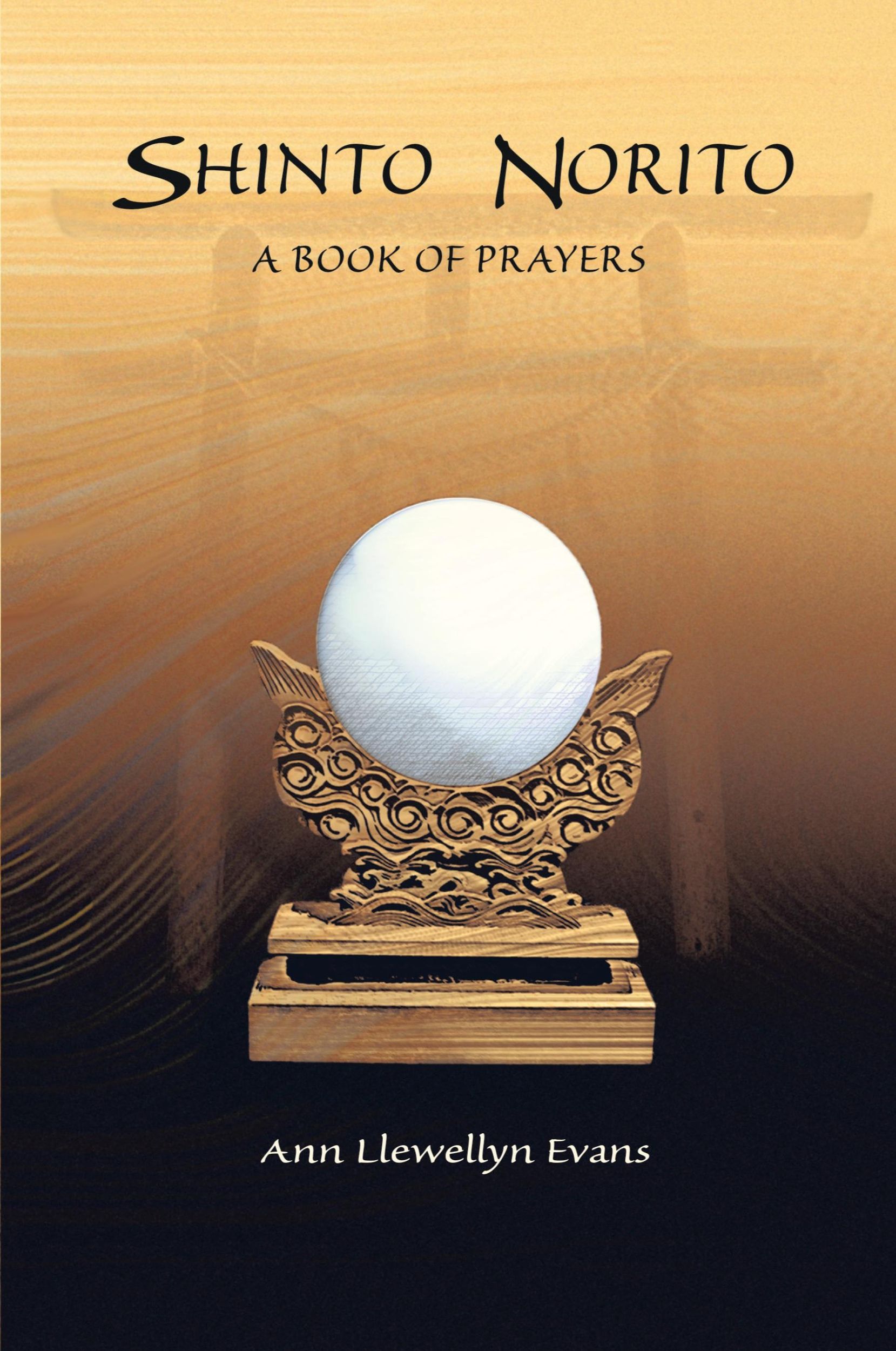 Cover: 9781553691372 | Shinto Norito | A Book of Prayers | Ann Llewellyn Evans | Taschenbuch