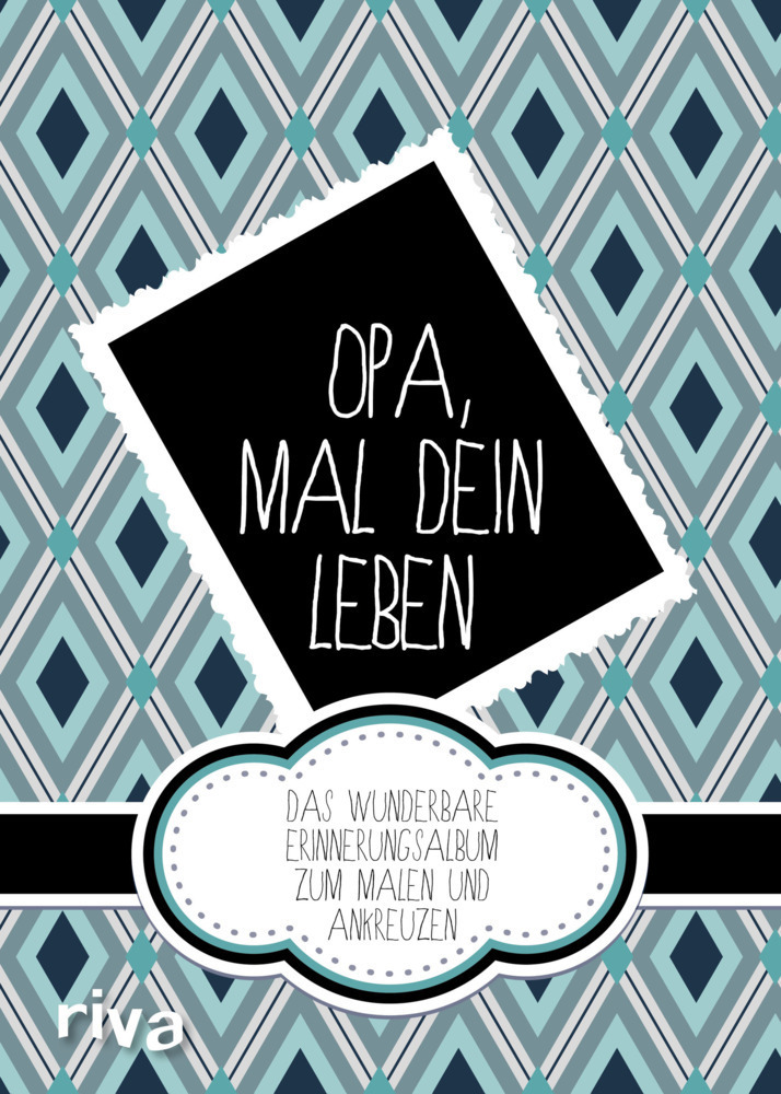 Cover: 9783868835755 | Opa, mal dein Leben | Armand Frybourg | Buch | 2015 | riva Verlag