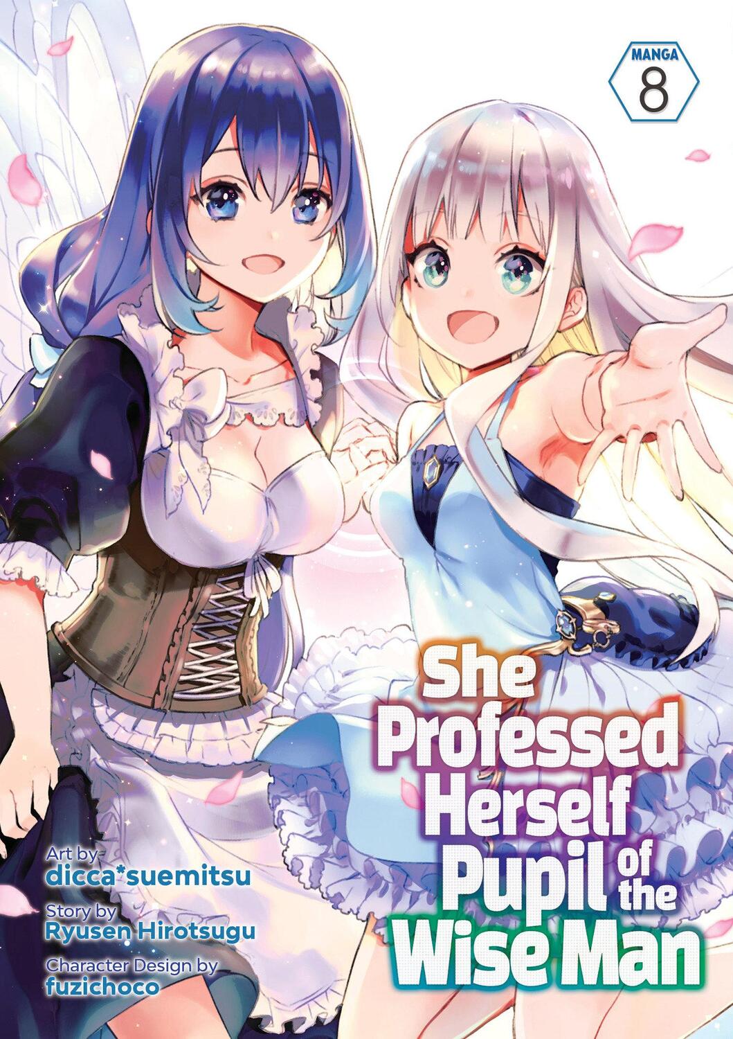 Cover: 9781638588757 | She Professed Herself Pupil of the Wise Man (Manga) Vol. 8 | Hirotsugu