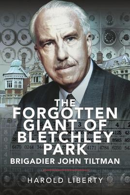 Cover: 9781399089616 | The Forgotten Giant of Bletchley Park | Harold Liberty | Buch | 2022