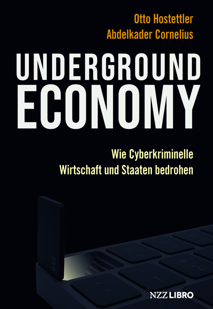 Cover: 9783907291672 | Underground Economy | Otto Hostettler (u. a.) | Buch | 189 S. | 2022