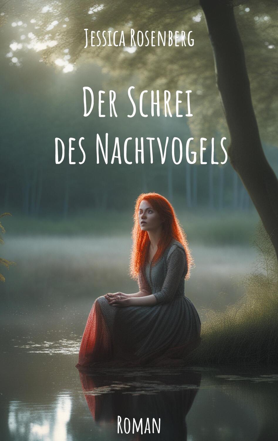Cover: 9783752811025 | Der Schrei des Nachtvogels | Jessica Rosenberg | Taschenbuch | 410 S.