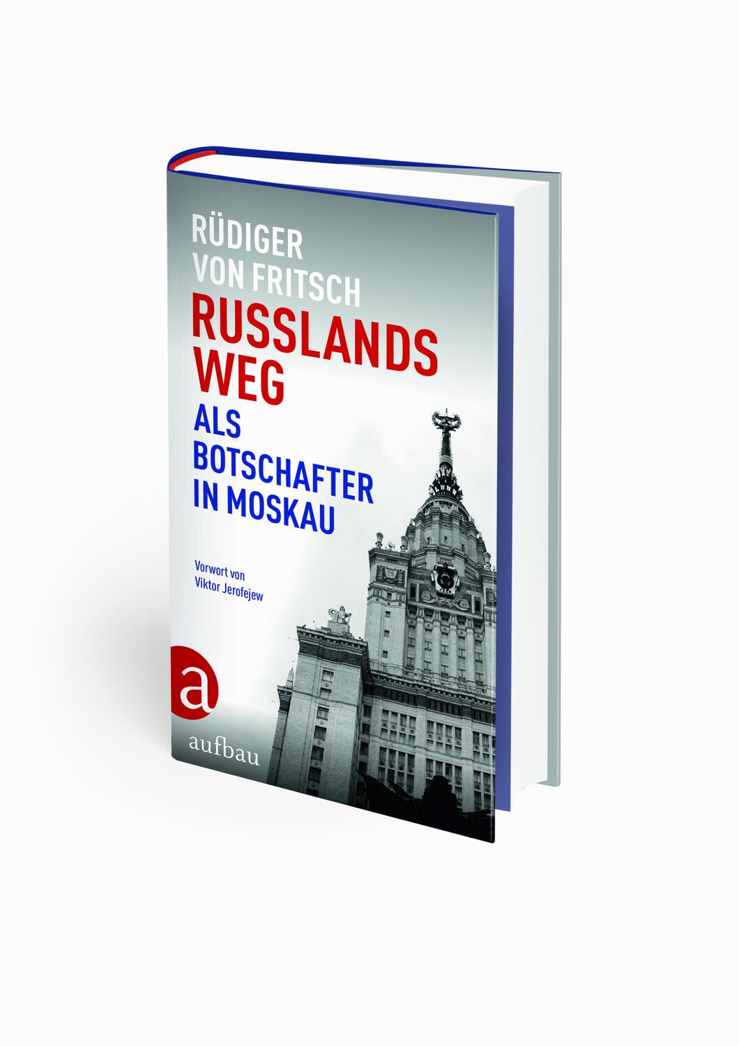 Bild: 9783351038144 | Russlands Weg | Als Botschafter in Moskau | Rüdiger von Fritsch | Buch