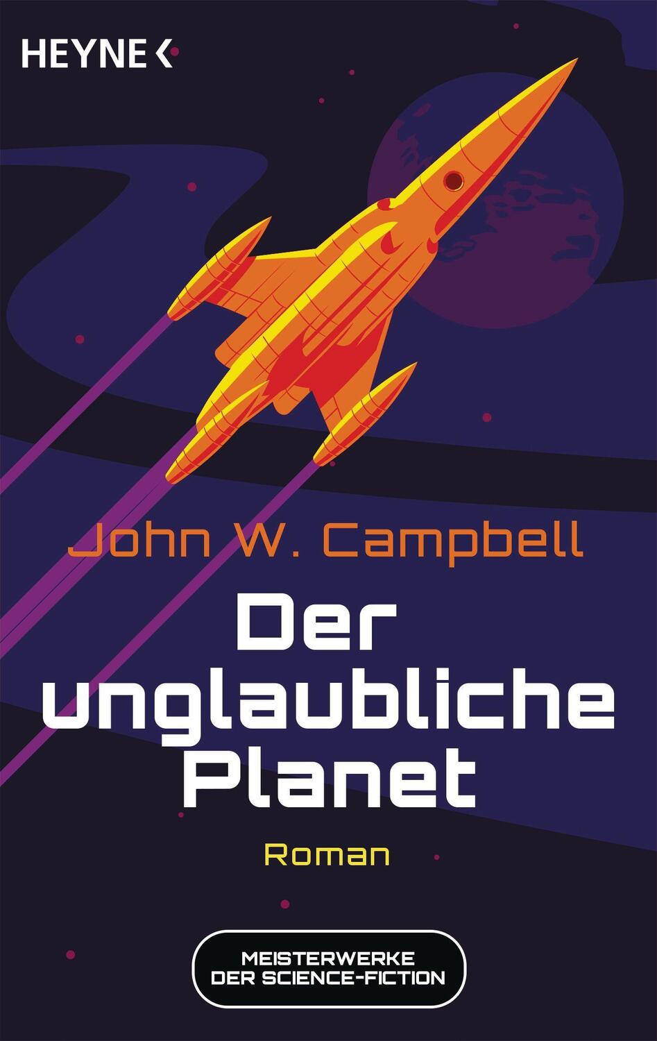 Cover: 9783453322042 | Der unglaubliche Planet | Meisterwerke der Science Fiction - Roman