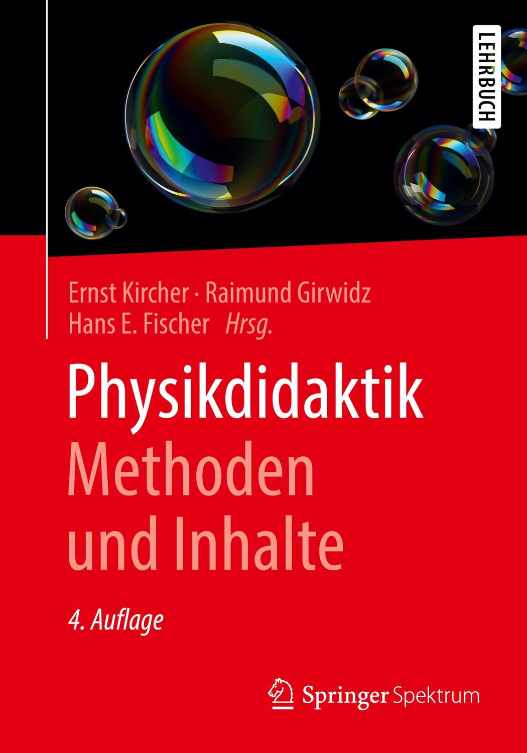 Cover: 9783662594957 | Physikdidaktik Methoden und Inhalte | Ernst Kircher (u. a.) | Buch