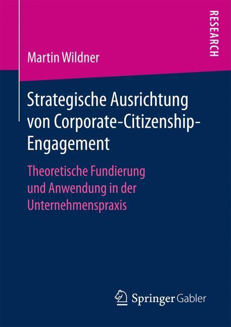 Cover: 9783658169411 | Strategische Ausrichtung von Corporate-Citizenship-Engagement | Buch