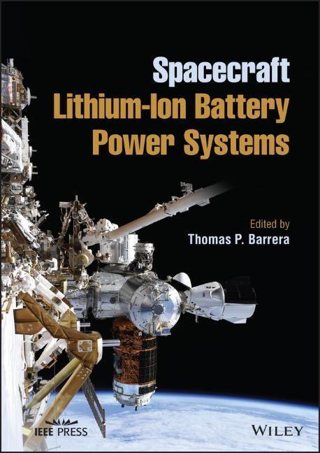 Cover: 9781119772149 | Spacecraft Lithium-Ion Battery Power Systems | Thomas P Barrera | Buch