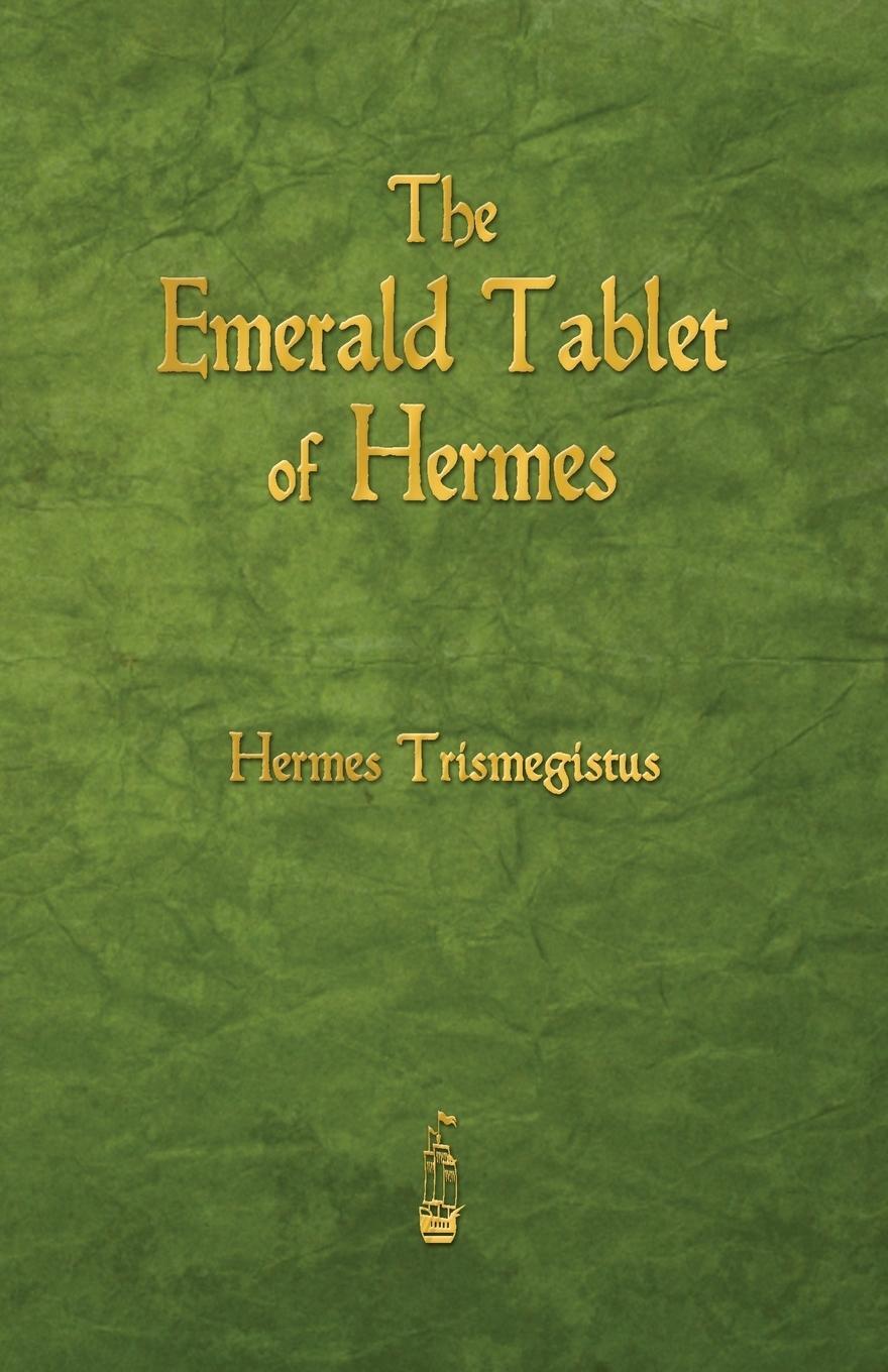 Cover: 9781603866149 | The Emerald Tablet of Hermes | Hermes Trismegistus | Taschenbuch
