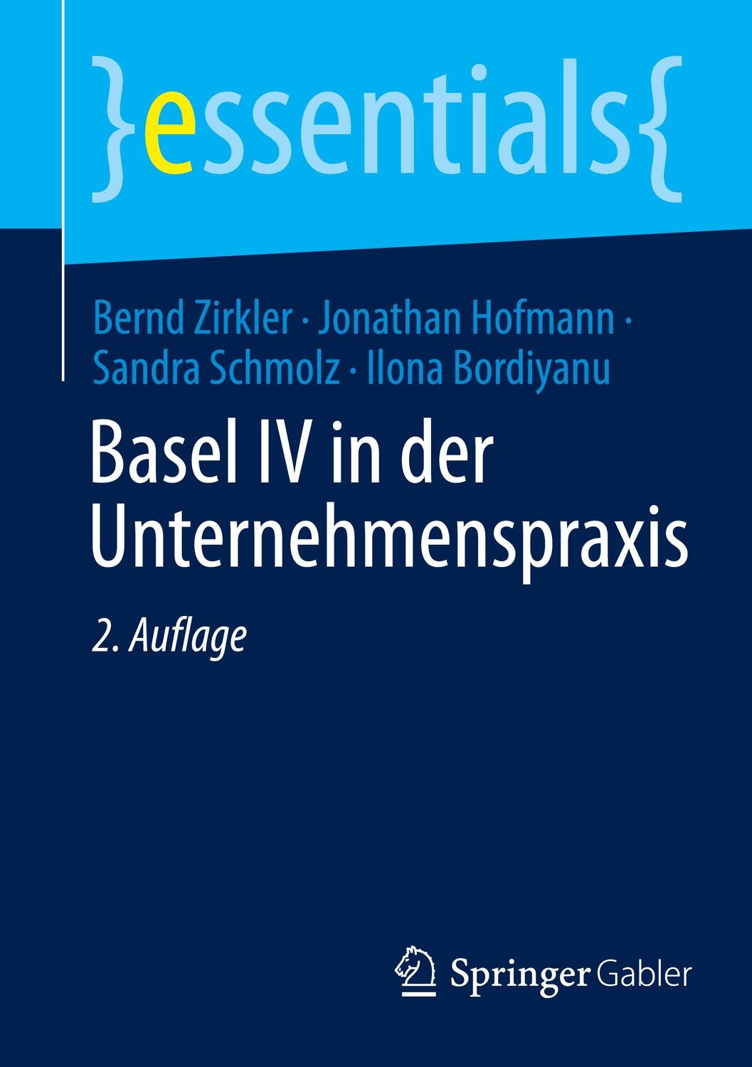 Cover: 9783658350178 | Basel IV in der Unternehmenspraxis | Bernd Zirkler (u. a.) | Buch