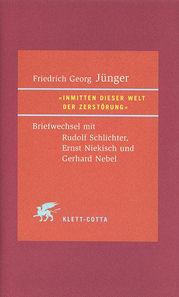 Cover: 9783608931631 | 'Inmitten dieser Welt der Zerstörung' | Friedrich Georg Jünger | Buch