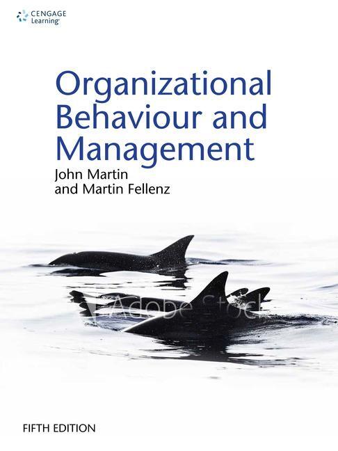 Cover: 9781473728936 | Organizational Behaviour and Management | John Martin (u. a.) | Buch