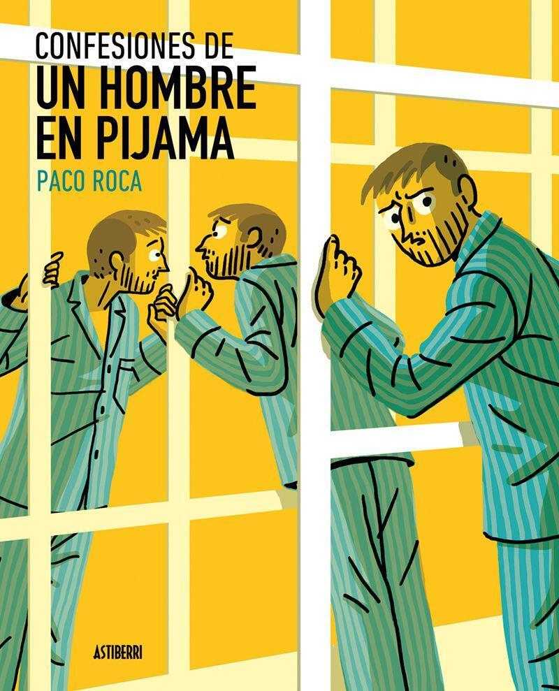 Cover: 9788416880232 | Confesiones de un hombre en pijama | Paco Roca | Taschenbuch | 2021