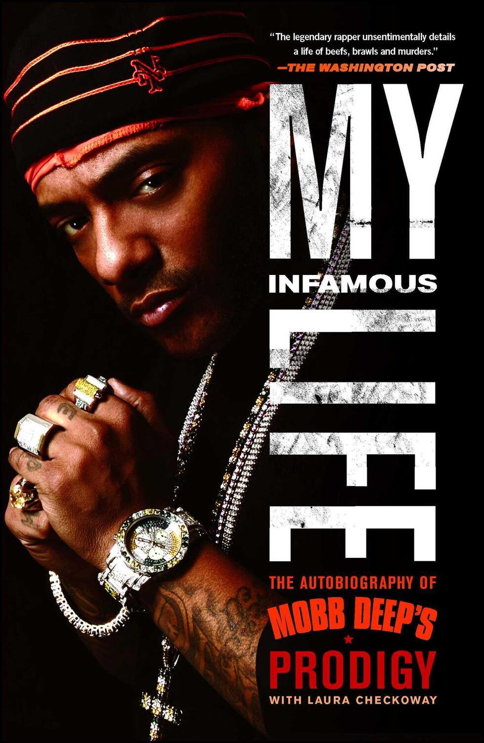 Cover: 9781439103197 | My Infamous Life | The Autobiography of Mobb Deep's Prodigy | Johnson