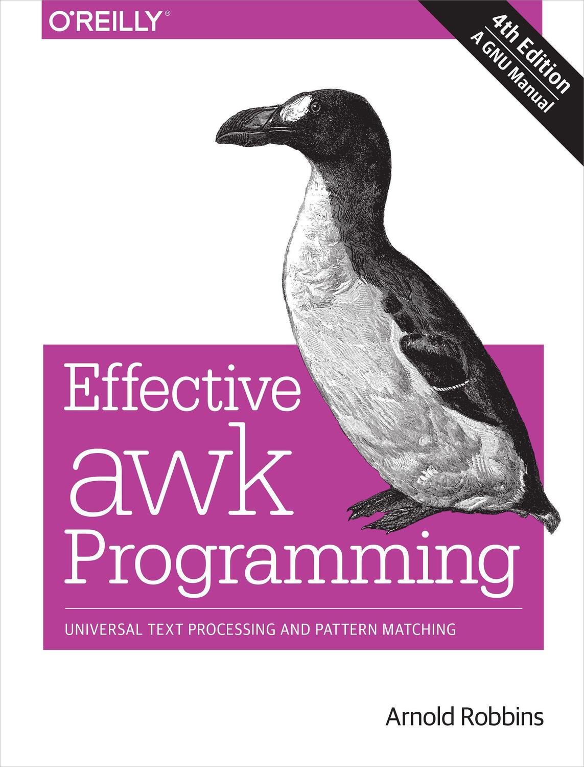 Cover: 9781491904619 | Effective awk Programming | Arnold Robbins | Taschenbuch | Englisch