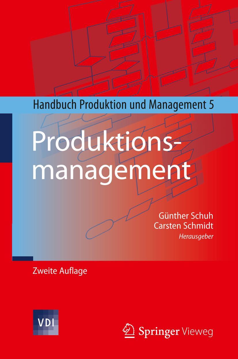 Cover: 9783642542879 | Produktionsmanagement | Handbuch Produktion und Management 5 | Buch