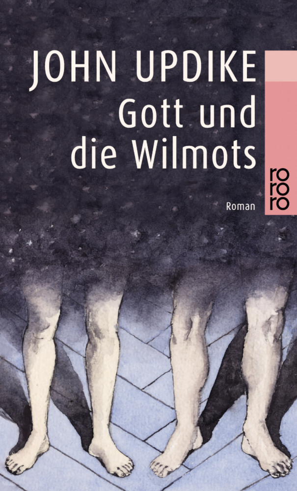 Cover: 9783499226861 | Gott und die Wilmots | Roman | John Updike | Taschenbuch | 2001