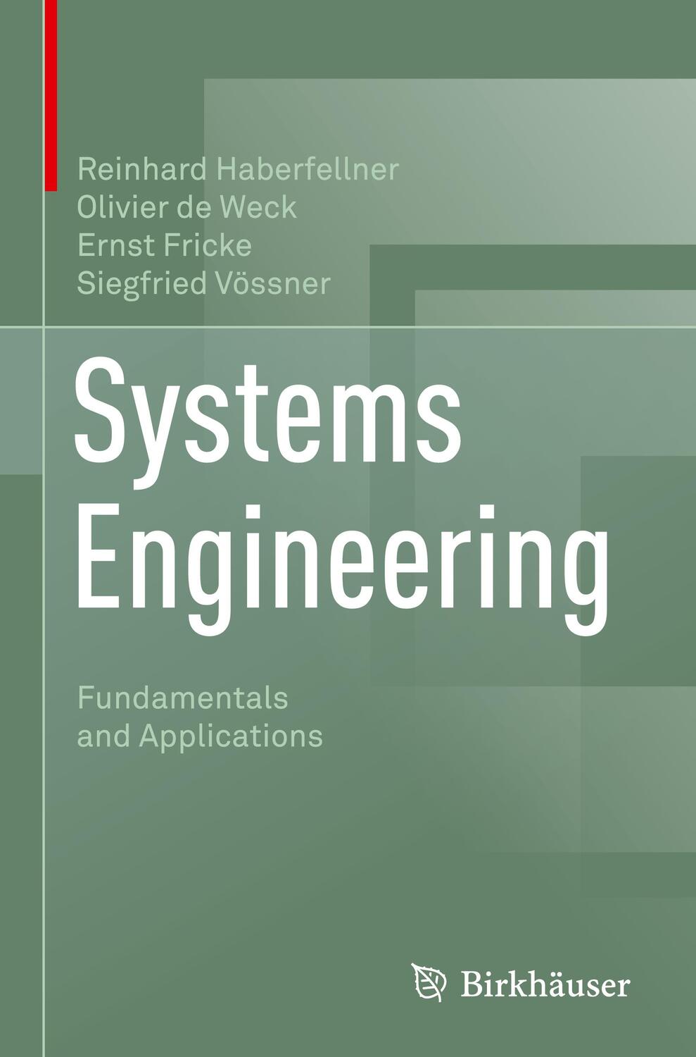 Cover: 9783030134303 | Systems Engineering | Fundamentals and Applications | Buch | Englisch