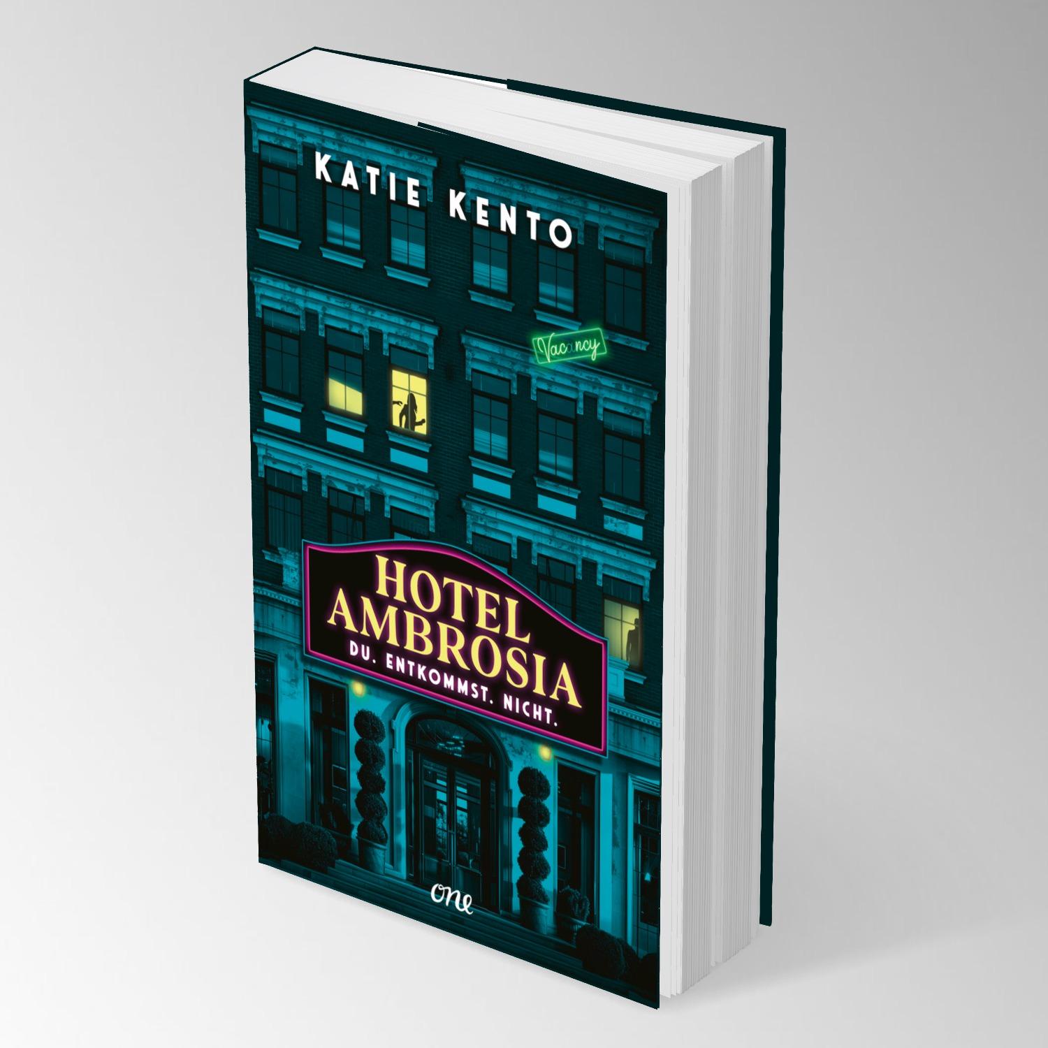 Bild: 9783846602591 | Hotel Ambrosia - Du. Entkommst. Nicht. | Katie Kento | Taschenbuch