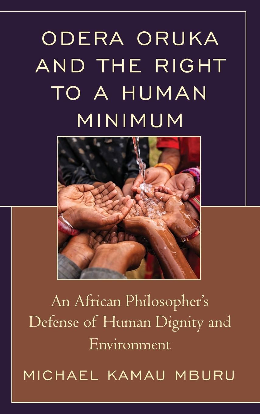 Cover: 9781793650023 | Odera Oruka and the Right to a Human Minimum | Michael Kamau Mburu