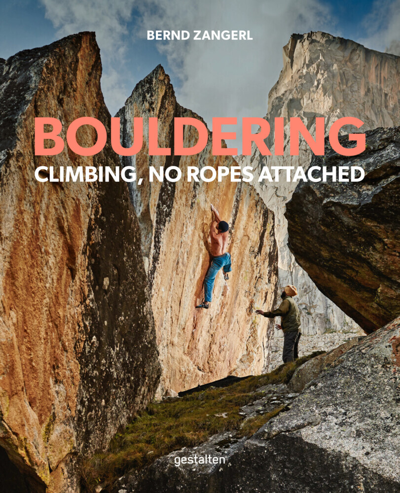 Cover: 9783899550245 | Bouldering | Climbing, No Ropes Attached | Bernd Zangerl | Buch | 2021
