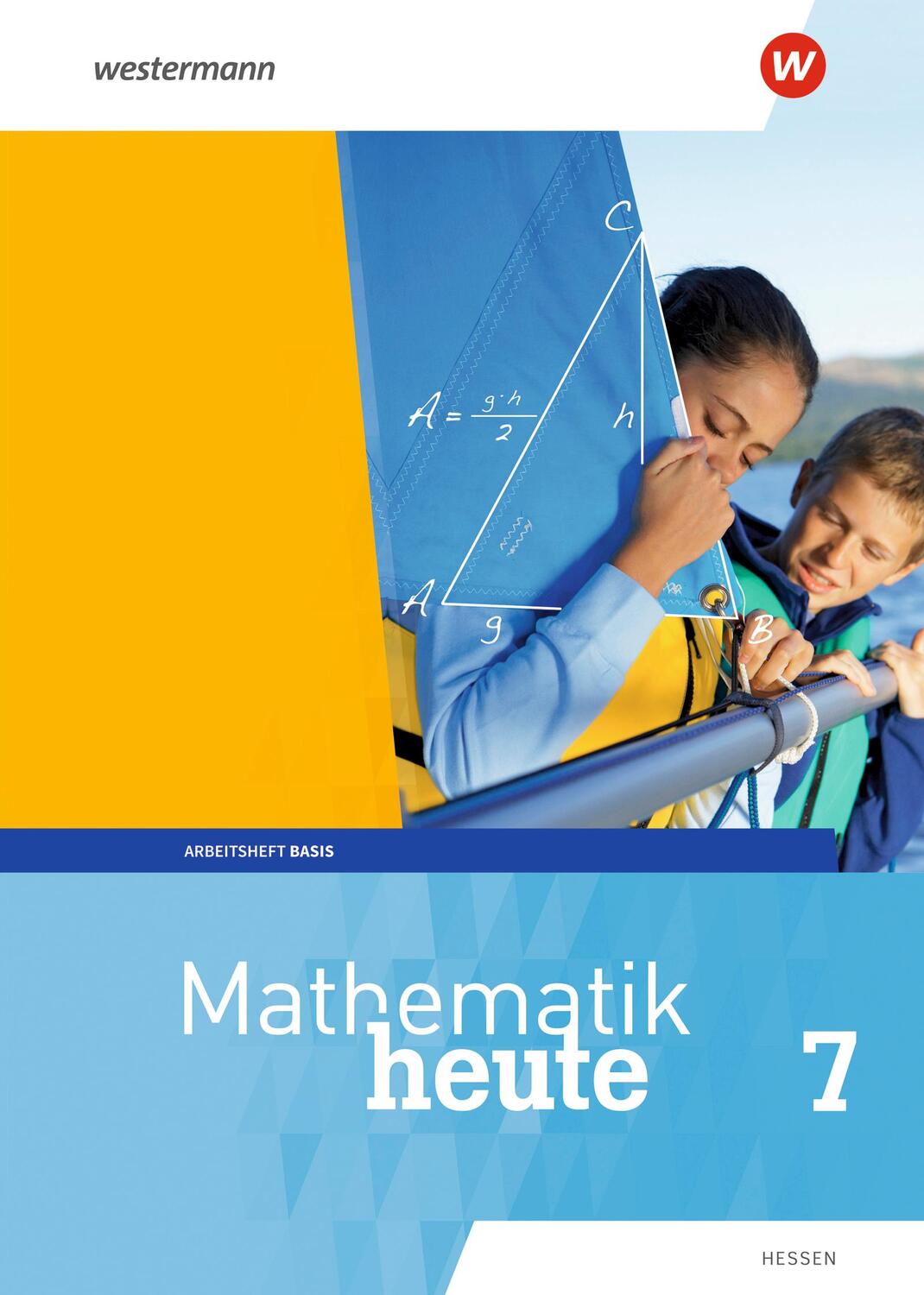 Cover: 9783141504231 | Mathematik heute 7. Arbeitsheft 7 Basis mit Lösungen. Hessen | Deutsch