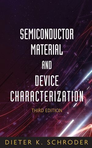 Cover: 9780471739067 | Semiconductor Material and Device Characterization | Schroder | Buch