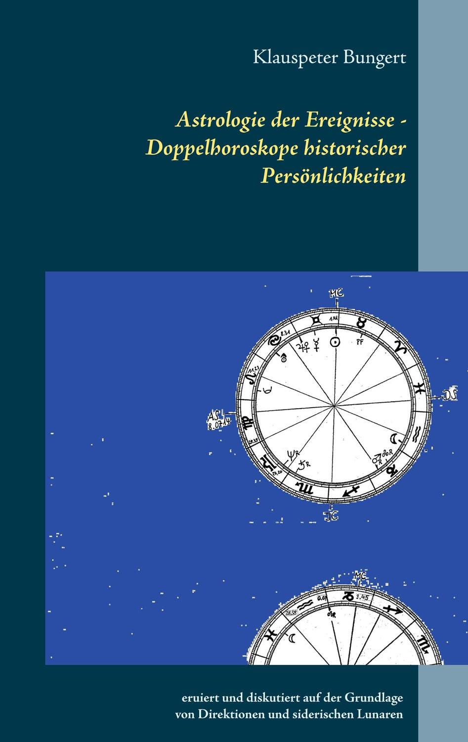 Cover: 9783750417779 | Astrologie der Ereignisse - Doppelhoroskope historischer...