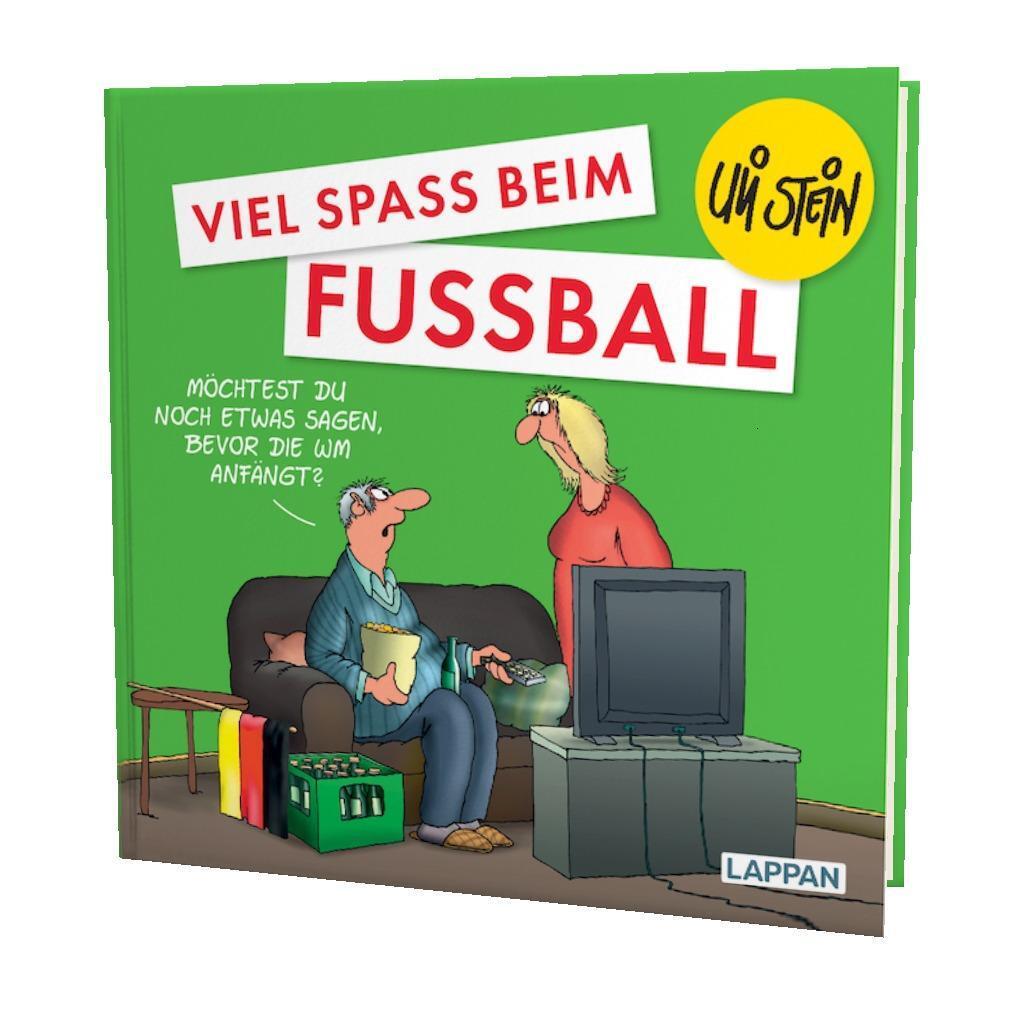 Bild: 9783830345305 | Viel Spaß beim Fußball | Uli Stein | Buch | Uli Stein Viel Spaß | 2022