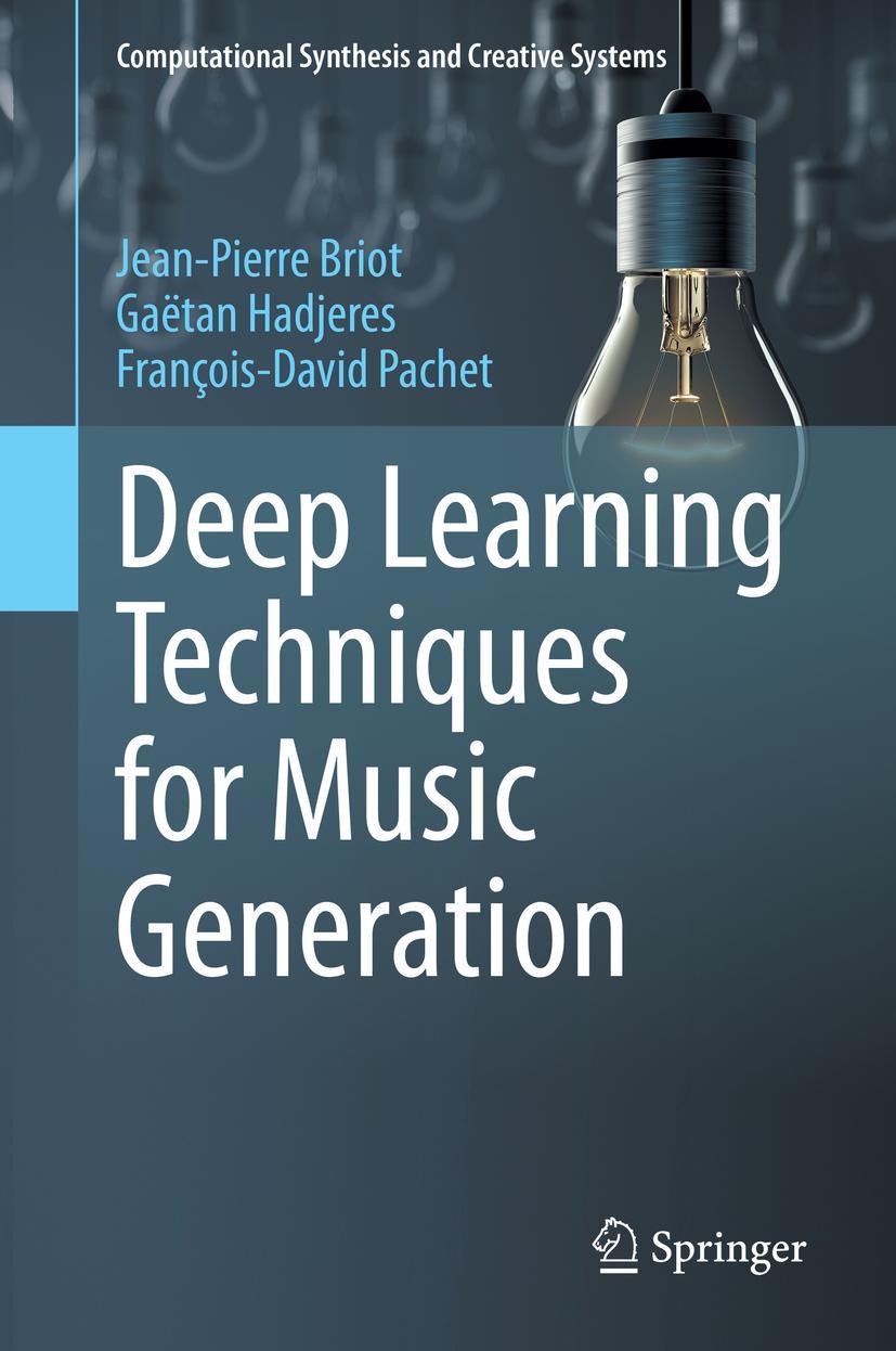 Cover: 9783319701622 | Deep Learning Techniques for Music Generation | Briot (u. a.) | Buch