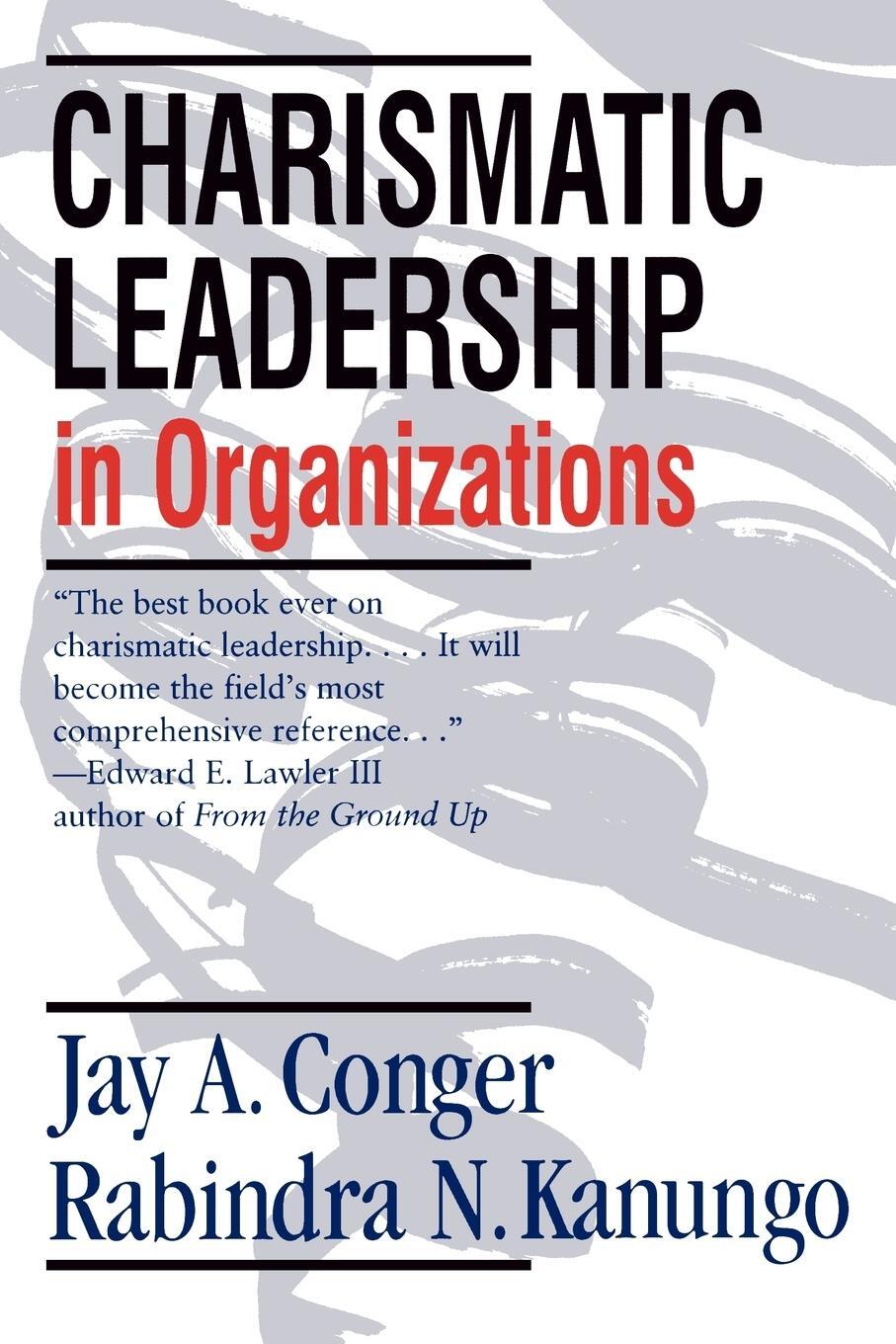 Cover: 9780761916345 | Charismatic Leadership in Organizations | Jay Alden Conger (u. a.)