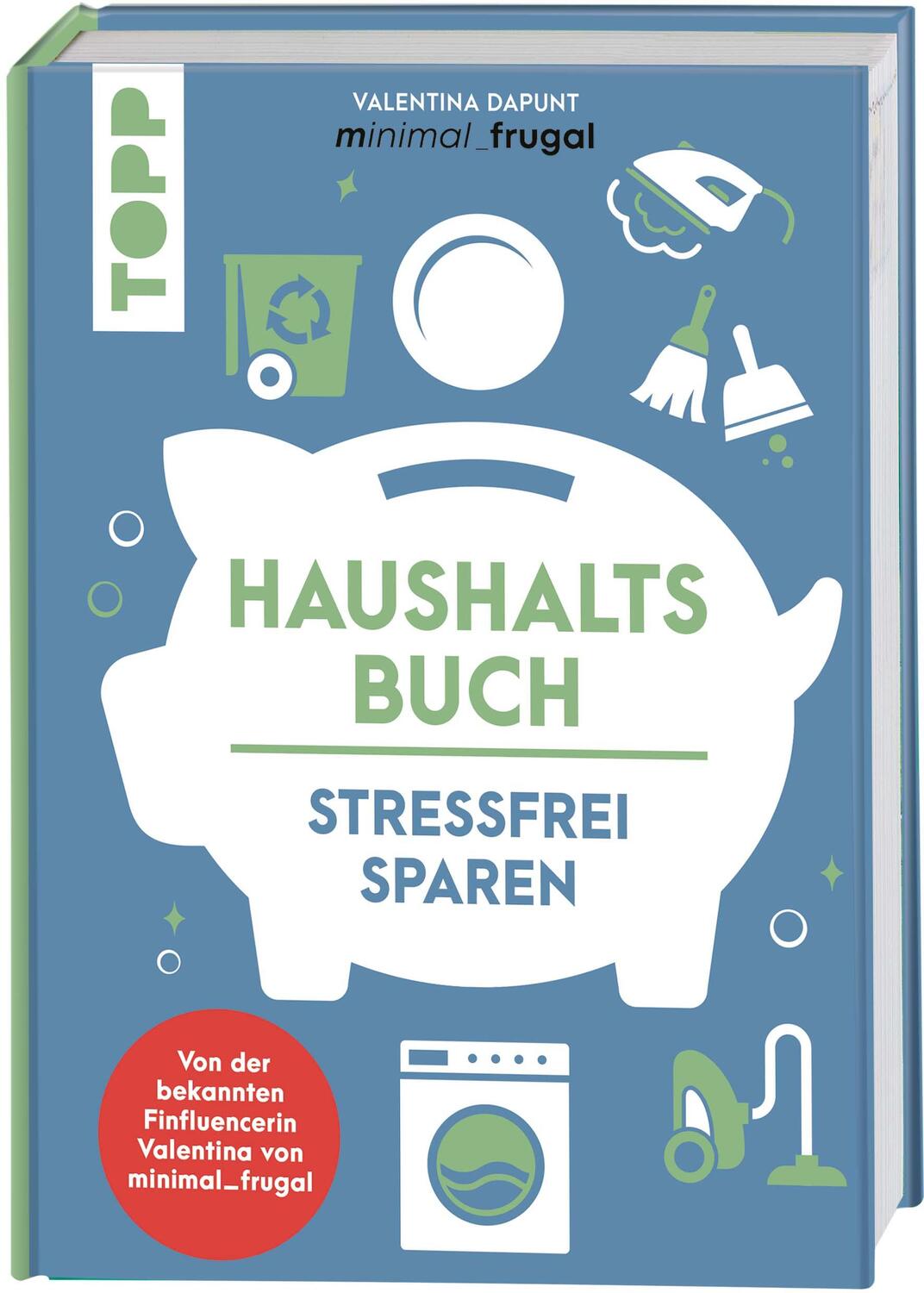 Cover: 9783735850782 | Haushaltsbuch | Stressfrei Sparen | Valentina Dapunt | Buch | Deutsch