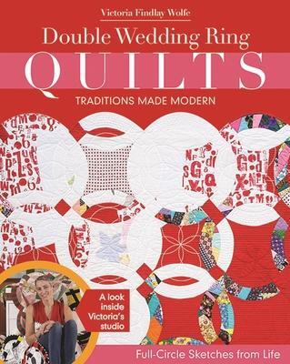 Cover: 9781617450266 | Double Wedding Ring Quilts - Traditions Made Modern | Wolfe | Buch