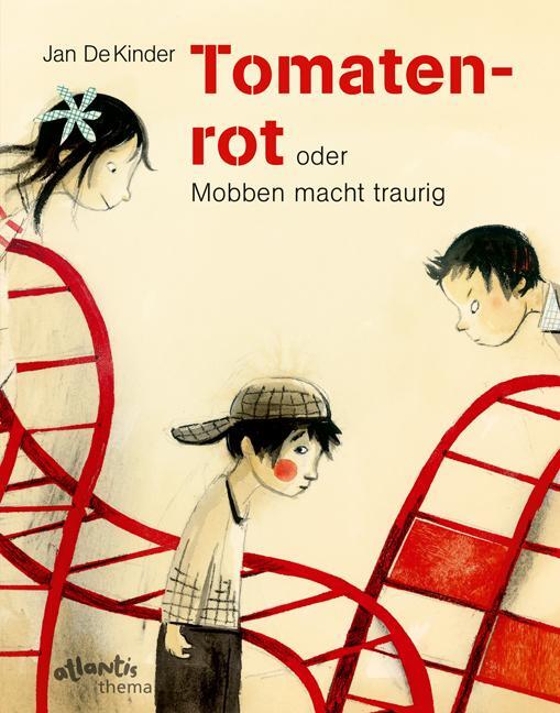 Cover: 9783715206790 | Tomatenrot | oder Mobben macht traurig | Jan De Kinder | Buch | 2014
