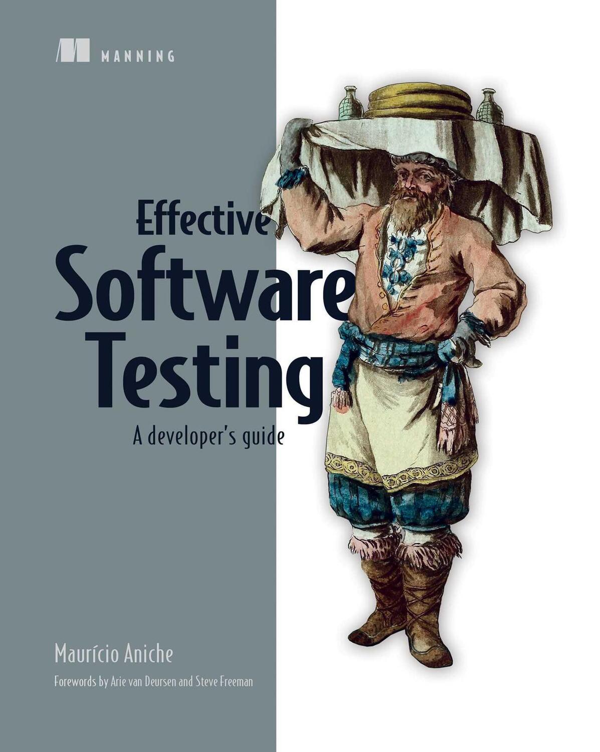Cover: 9781633439931 | Effective Software Testing | Mauricio Aniche | Taschenbuch | Englisch