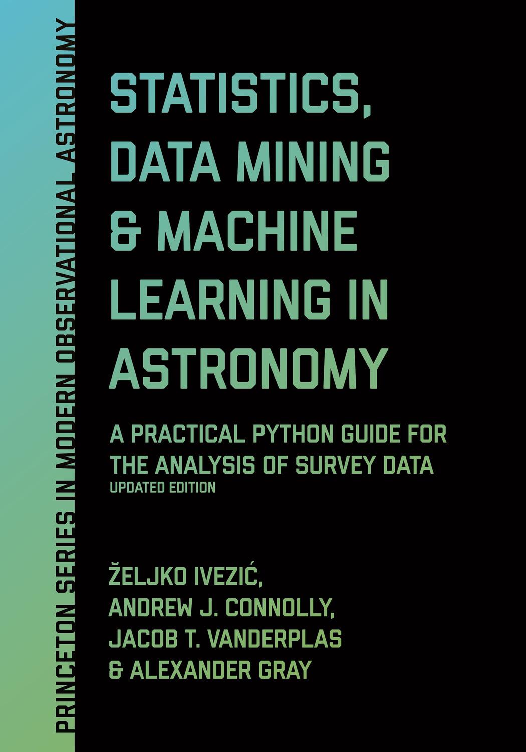Cover: 9780691198309 | Statistics, Data Mining, and Machine Learning in Astronomy | Buch