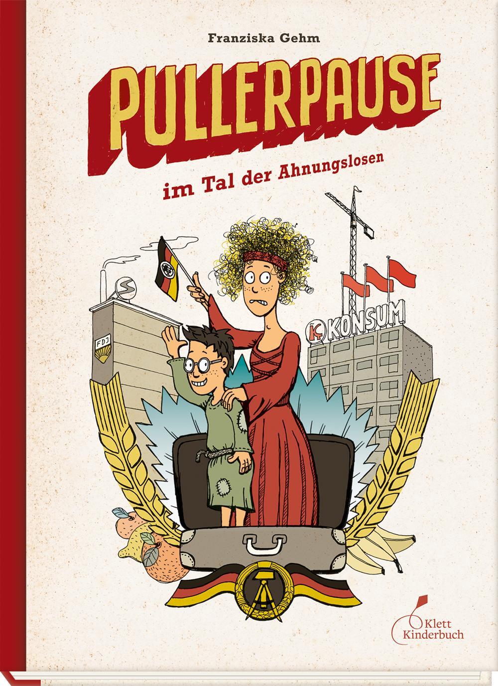 Cover: 9783954701476 | Pullerpause im Tal der Ahnungslosen | Franziska Gehm | Buch | Deutsch