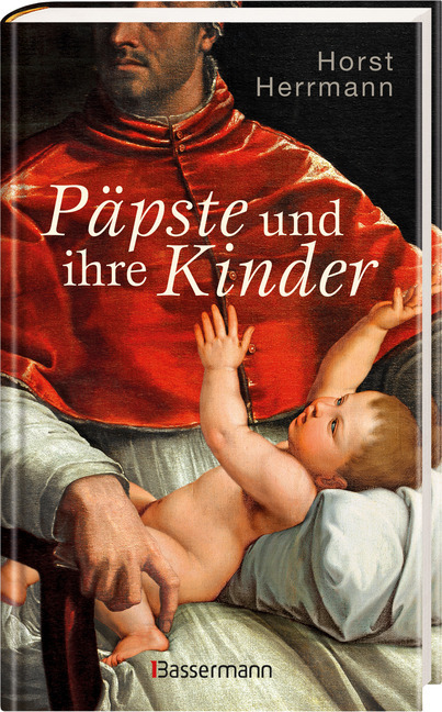 Bild: 9783809439530 | Päpste und ihre Kinder | Horst Herrmann | Buch | 304 S. | Deutsch